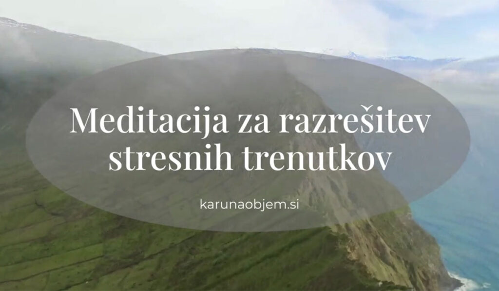 meditacija-za-razresitev-stresnih-trenutkov
